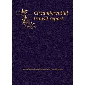   report Massachusetts. Boston Transportation Planning Review Books
