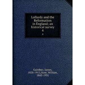   survey. 4 James, 1828 1912,Hunt, William, 1842 1931 Gairdner Books