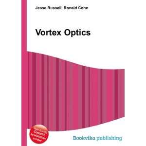  Vortex Optics Ronald Cohn Jesse Russell Books