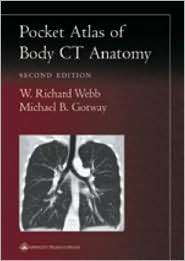   CT Anatomy, (0781736633), W. Richard Webb, Textbooks   