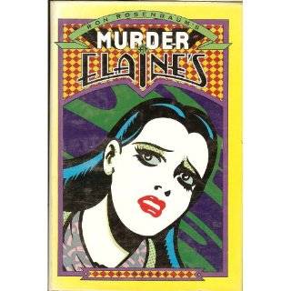 Murder at Elaines A novel by Ron Rosenbaum (1978)