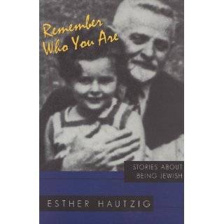   Who You Are Stories about Being Jewish by Esther Hautzig (Jan 2000