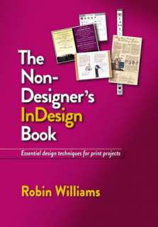   The Non Designers InDesign Book by Robin Williams 