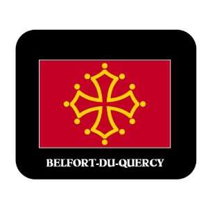  Midi Pyrenees   BELFORT DU QUERCY Mouse Pad Everything 