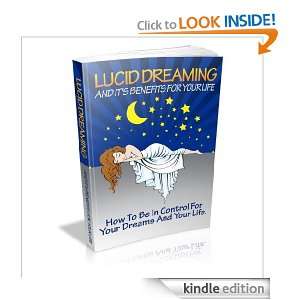 eBook   Lucid Dreaming And Its Benefits For Your Life eBook Dollar 
