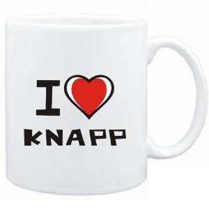  Mug White I love Knapp  Last Names