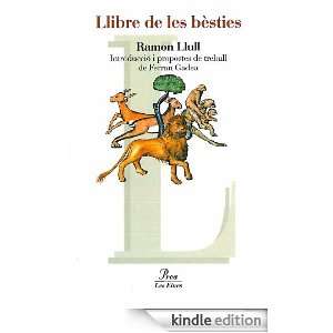 Llibre de les bèsties (Les Eines) (Catalan Edition) Llull Ramon 