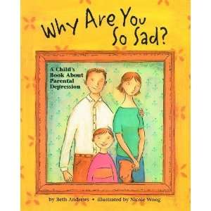   Book about Parental Depression [Hardcover] Beth Andrews Books