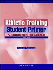 Athletic Training Student Primer A Foundation for Success 