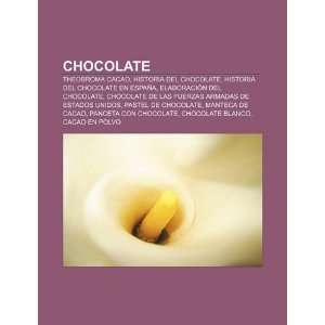 Chocolate Theobroma cacao, Historia del chocolate, Historia del 