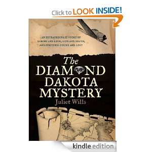 The Diamond Dakota Mystery Juliet Wills  Kindle Store