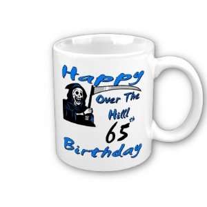  Over the Hill 65th Birthday Coffee Mug 