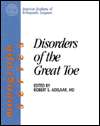 Disorders Of The Great Toe, (0892031689), Robert Adelaer, Textbooks 