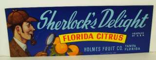 1930s Sherlocks Delight Holmes Tampa, FL Fruit Label  