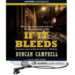  If It Bleeds (Audible Audio Edition) Duncan Campbell 