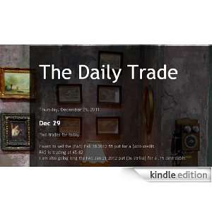 The Daily Trade. [Kindle Edition]