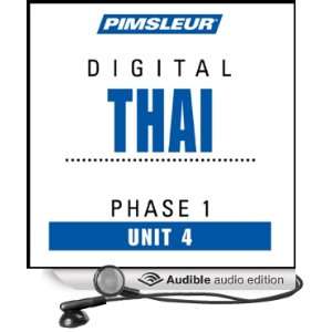  04 Learn to Speak and Understand Thai with Pimsleur Language Programs