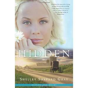  Hidden (Sisters of the Heart, Book 1) [Paperback] Shelley 