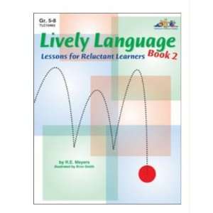 Lorenz Corporation TLC10463 Lively Language Lessons for Reluctant 