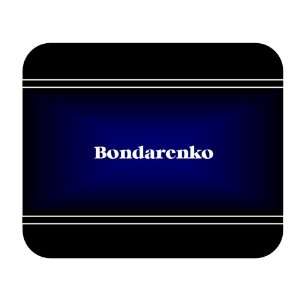    Personalized Name Gift   Bondarenko Mouse Pad 