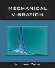   Vibrations, (0471345555), William J. Palm, Textbooks   