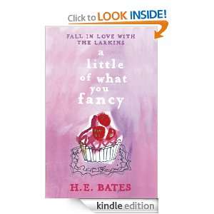 Little of What You Fancy H.E. Bates  Kindle Store