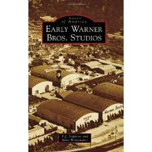  Early Warner Bros. Studios (Images of America) (Images of 