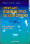 Optics and Nonlinear Optics of Liquid Crystals, (9810209347), Iam 