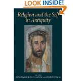 Religion and the Self in Antiquity by David Brakke, Michael L Satlow 