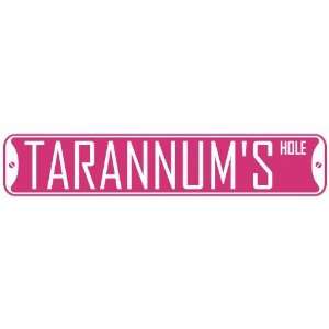   TARANNUM HOLE  STREET SIGN