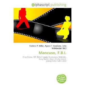  Mancuso, F.B.I. (9786132707024) Books