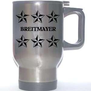  Personal Name Gift   BREITMAYER Stainless Steel Mug 