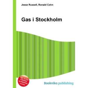  Gas i Stockholm Ronald Cohn Jesse Russell Books