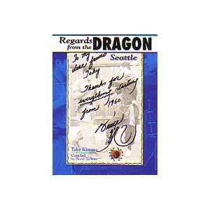   Regards from the Dragon (Seattle) Book by Taky Kimura
