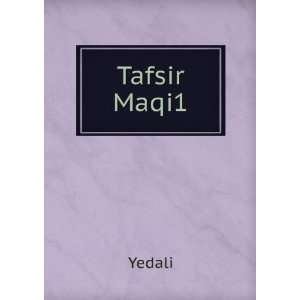  Tafsir Maqi1 Yedali Books