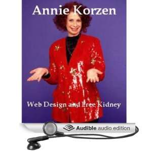  Web Design and Free Kidney (Audible Audio Edition) Annie 