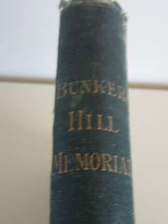 1875 Antique Battle of Bunker Hill Centennial Anniversary Book by 