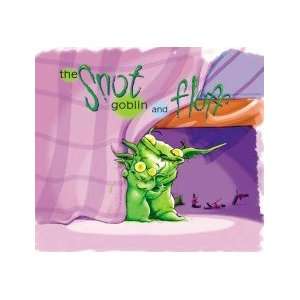 The Snotgoblin and Fluff Mira Mee Books