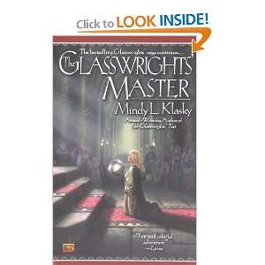    The Glasswrights Master [Paperback] Mindy L. Klasky Books