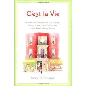   Life, and Becomes  Zut Alors  Al [Paperback] Suzy Gershman Books