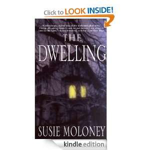 The Dwelling Susie Moloney  Kindle Store