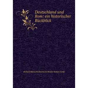   RÃ¼ckblick Richard Maria Ferdinand Du Moulin Eckart (Graf) Books