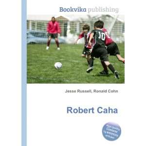  Robert Caha Ronald Cohn Jesse Russell Books