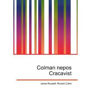  Colman nepos Cracavist Ronald Cohn Jesse Russell Books