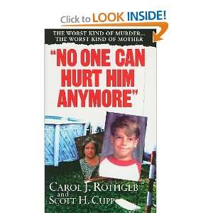  No One Can Hurt Him Anymore (Pinnacle True Crime) [Mass 