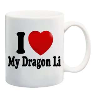   LOVE MY DRAGON LI Mug Coffee Cup 11 oz ~ Cat Breed 