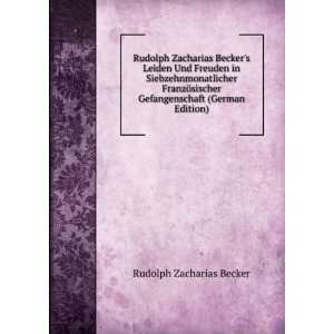   (German Edition) (9785874793524) Rudolph Zacharias Becker Books