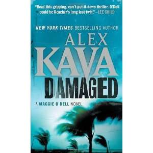  Damaged (Maggie ODell) [Mass Market Paperback] Alex Kava Books