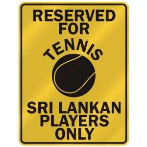   FOR  T ENNIS SRI LANKAN PLAYERS ONLY  PARKING SIGN COUNTRY SRI LANKA