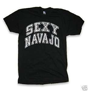 Navajo Sexy Native American Indian pow wow t shirt  
